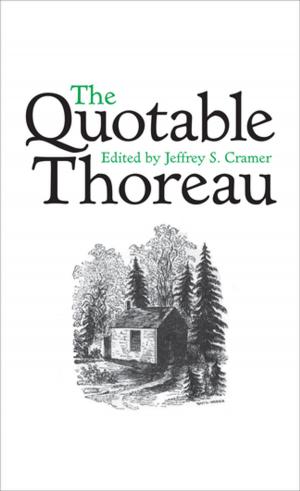 Cover of the book The Quotable Thoreau by Gregory Clark, Neil Cummins, Yu Hao, Daniel Diaz Vidal