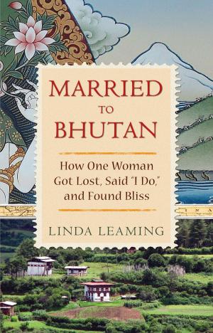 Cover of the book Married to Bhutan by Gordon Smith