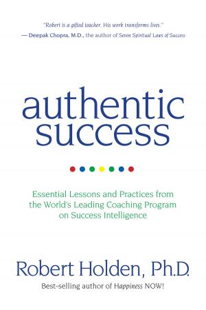 Cover of the book Authentic Success by Annette Lynch, Keith Blakemore-Noble