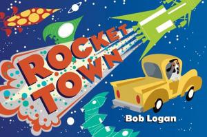 Cover of the book Rocket Town by Karleen Koen