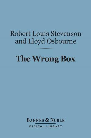 Book cover of The Wrong Box (Barnes & Noble Digital Library)