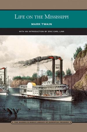 bigCover of the book Life on the Mississippi (Barnes & Noble Library of Essential Reading) by 