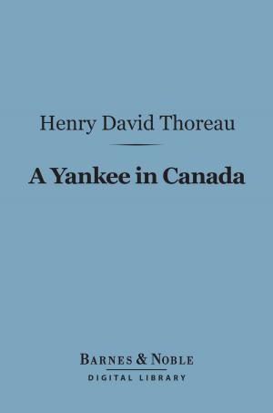 Cover of the book A Yankee in Canada (Barnes & Noble Digital Library) by William Makepeace Thackeray
