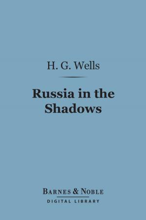 Cover of the book Russia in the Shadows (Barnes & Noble Digital Library) by David Masson