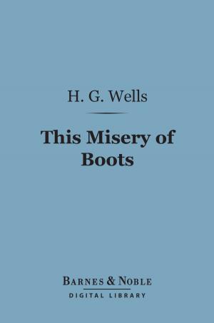Cover of the book This Misery of Boots (Barnes & Noble Digital Library) by Philippe Boegner