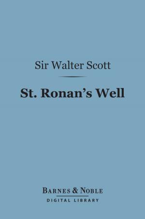 Cover of the book St. Ronan's Well (Barnes & Noble Digital Library) by George Washington Cable