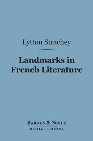 bigCover of the book Landmarks in French Literature (Barnes & Noble Digital Library) by 