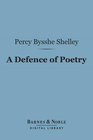 Cover of the book A Defence of Poetry (Barnes & Noble Digital Library) by Booth Tarkington