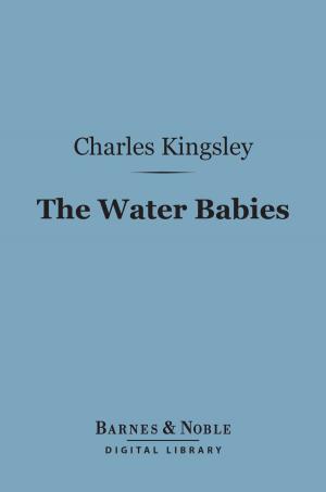 Book cover of The Water Babies (Barnes & Noble Digital Library)