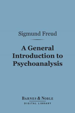 Cover of the book A General Introduction to Psychoanalysis (Barnes & Noble Digital Library) by Rudolf Schmid