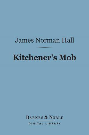 Cover of the book Kitchener's Mob (Barnes & Noble Digital Library) by H. G. Wells