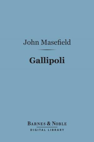 bigCover of the book Gallipoli (Barnes & Noble Digital Library) by 