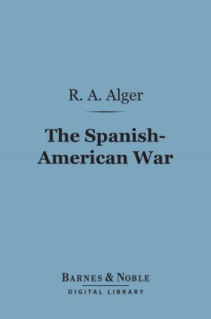 Cover of the book The Spanish-American War (Barnes & Noble Digital Library) by Henry James