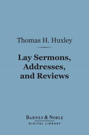 Cover of the book Lay Sermons, Addresses, and Reviews (Barnes & Noble Digital Library) by James Fenimore Cooper