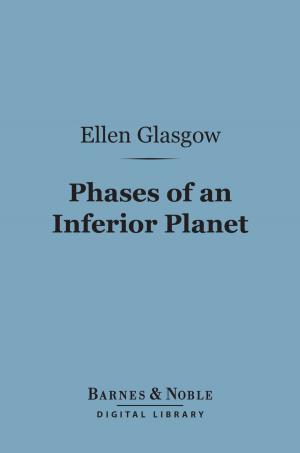 Book cover of Phases of an Inferior Planet (Barnes & Noble Digital Library)