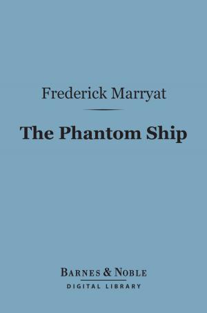 Book cover of The Phantom Ship (Barnes & Noble Digital Library)