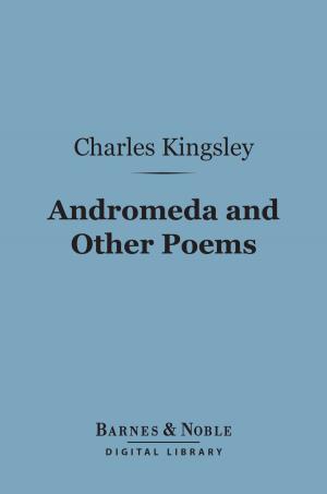 Book cover of Andromeda and Other Poems (Barnes & Noble Digital Library)