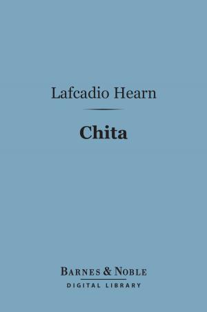 Cover of the book Chita (Barnes & Noble Digital Library) by Thomas Love Peacock
