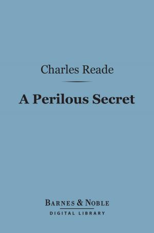Book cover of A Perilous Secret (Barnes & Noble Digital Library)