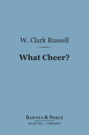 Book cover of What Cheer? (Barnes & Noble Digital Library)
