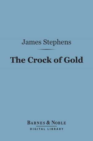 bigCover of the book The Crock of Gold (Barnes & Noble Digital Library) by 