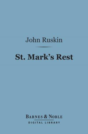 Cover of the book St. Mark's Rest (Barnes & Noble Digital Library) by William Carew Hazlitt