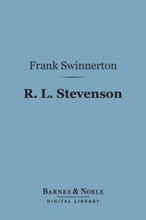 Cover of the book R. L. Stevenson (Barnes & Noble Digital Library) by Edward Eggleston