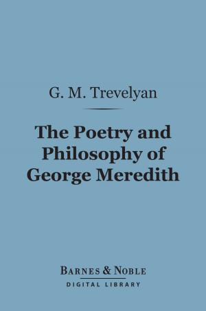 Cover of the book The Poetry and Philosophy of George Meredith (Barnes & Noble Digital Library) by Immanuel Kant