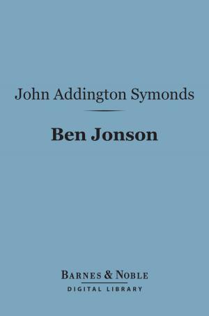 Book cover of Ben Jonson (Barnes & Noble Digital Library)