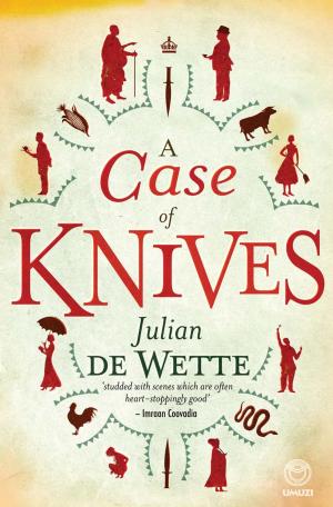 Cover of the book A Case of Knives by Pieter-Dirk Uys