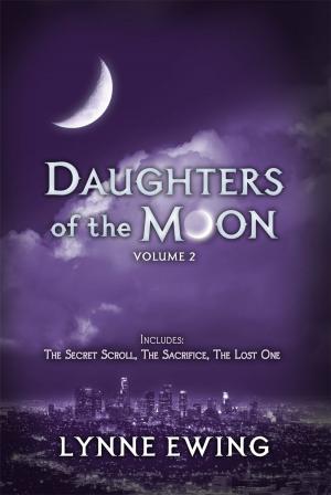 Cover of the book Daughters of the Moon: Volume Two by Zack Loran Clark, Nick Eliopulos