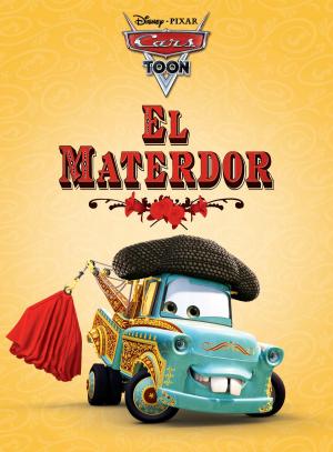 bigCover of the book Cars Toon: El Materdor by 