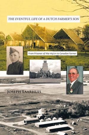 Cover of the book The Eventful Life of a Dutch Farmer's Son by Neil Riding