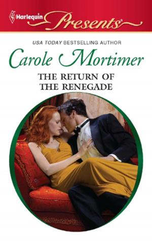 Cover of the book The Return of the Renegade by Tracy Montoya