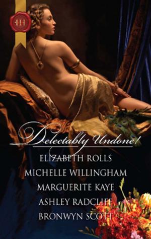 Cover of the book Delectably Undone! by Robyn Grady, Christie Ridgway, Emilie Rose