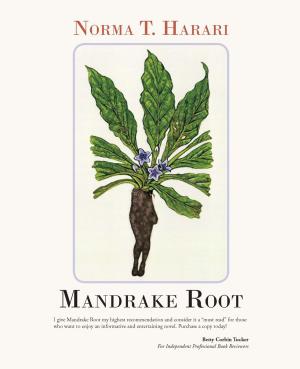 Cover of the book Mandrake Root by Peter F. White MA, David W. Peat PhD