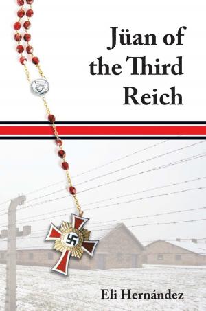Cover of the book Jüan of the Third Reich by Kareh Nixon