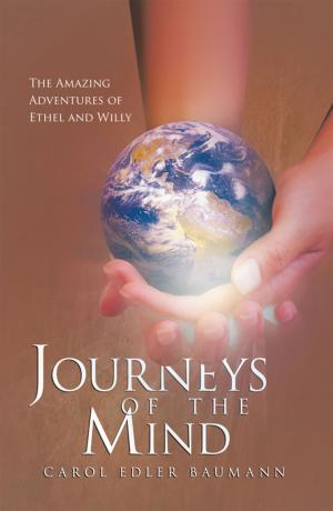 Cover of the book Journeys of the Mind by Philip A. Lea