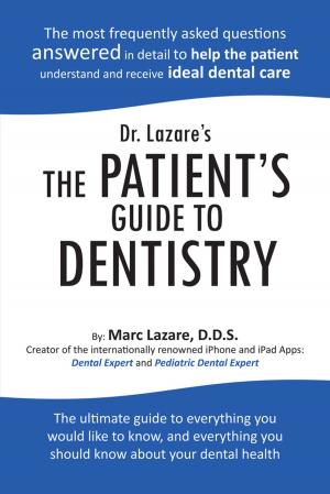 Cover of Dr. Lazare's the Patient's Guide to Dentistry