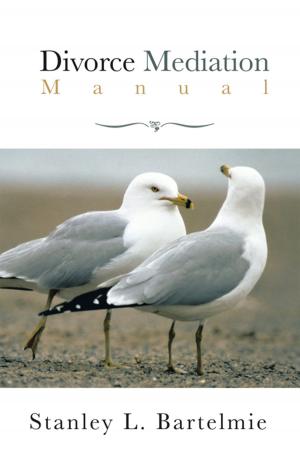 Cover of the book Divorce Mediation Manual by Arlene J. Hibbler