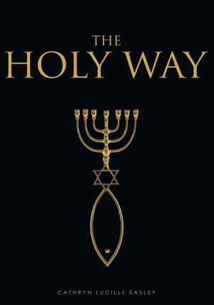 Cover of the book The Holy Way by Kelly Ann Helder