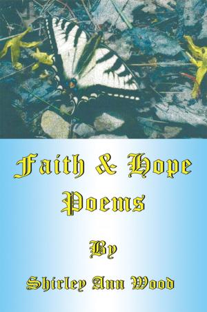 Cover of the book Faith & Hope Poems by Joy Ward