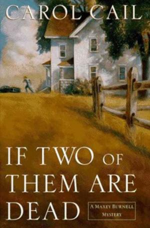 bigCover of the book If Two of Them Are Dead by 