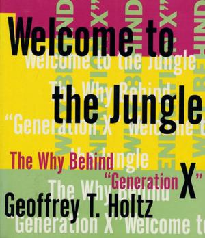 Cover of the book Welcome to the Jungle by Jodie Archer, Matthew L. Jockers