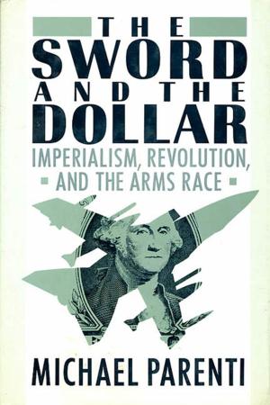 Cover of the book The Sword & The Dollar by Brett Milano