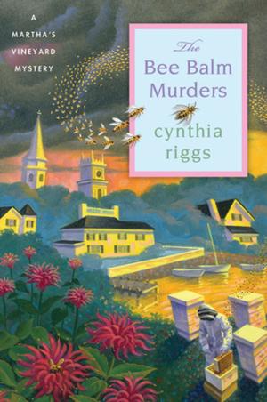 Cover of the book The Bee Balm Murders by Diane Fanning