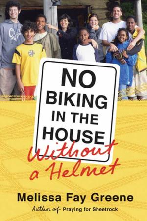 Cover of the book No Biking in the House Without a Helmet by Alan Bennett