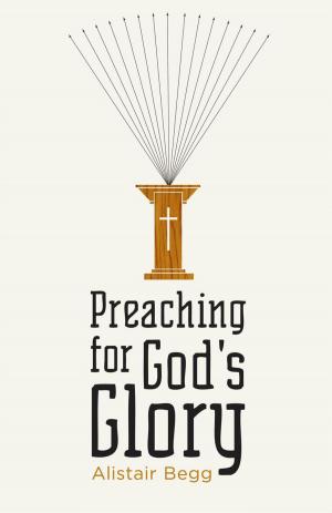 Cover of the book Preaching for God's Glory (Repackaged Edition) by Francis A. Schaeffer