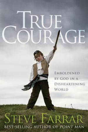 Cover of the book True Courage: Emboldened by God in a Disheartening World by Britt Merrick