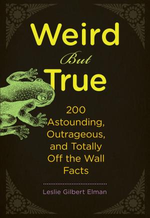 Cover of the book Weird But True by Patti Wigington